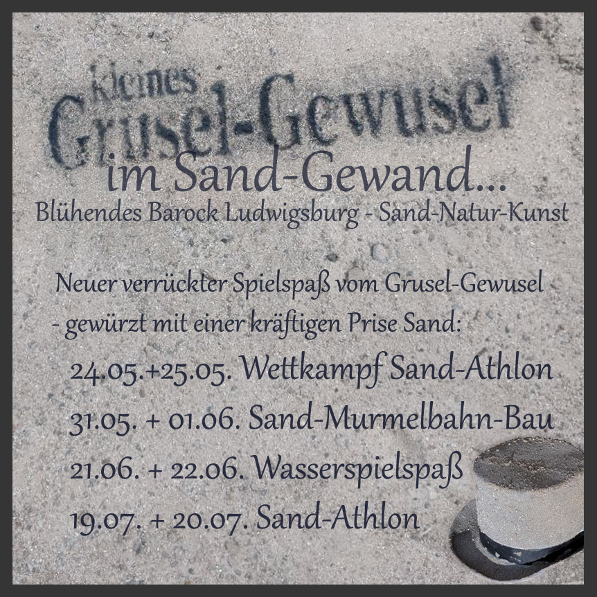 Termine im Sandgewand